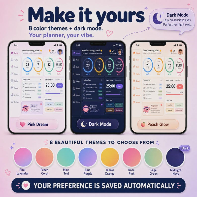 May include: Three smartphones displaying a digital planner interface with customizable color themes including Pink Dream, Dark Mode, and Peach Glow. The screen shows task trackers, habit progress, and a focus timer. Eight circular color swatches are shown below.