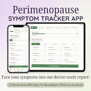 May include: A smartphone and tablet displaying a Perimenopause Symptom Tracker App interface with sliders for tracking symptoms like hot flashes and mood swings. The text reads: Turn your symptoms into one doctor-ready report! Instant Access Web App.