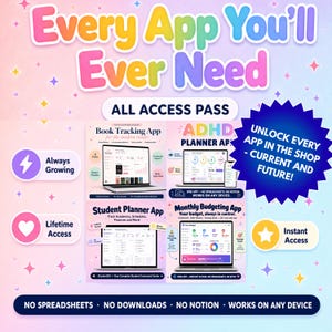 May include: A digital advertisement for an all-access pass to various web applications, including a book tracking app, ADHD planner, student planner, and budgeting app. The graphic features colorful text, star icons, and a dark blue burst shape.