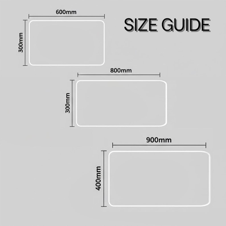 May include: A size guide graphic with three rectangular shapes, each with dimensions in millimeters. The top rectangle is 600mm x 300mm, the middle is 800mm x 300mm, and the bottom is 900mm x 400mm. The text "SIZE GUIDE" is displayed.