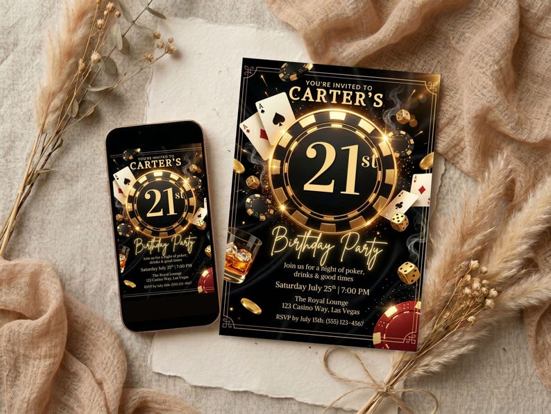May include: Black and gold 21st birthday party invitation and matching smartphone display. The invitation features a poker chip design with playing cards, dice, and a whiskey glass. The text reads "You're invited to Carter's 21st Birthday Party."