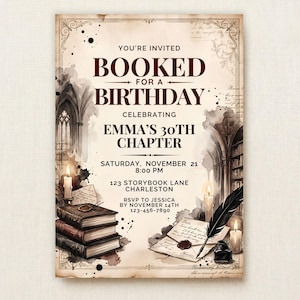 May include: A rectangular birthday invitation card featuring a vintage library theme with a stack of books, a quill pen, inkwell, and lit candles. The text reads: YOU'RE INVITED BOOKED FOR A BIRTHDAY CELEBRATING EMMA'S 30TH CHAPTER, SATURDAY, NOVEMBER 21.