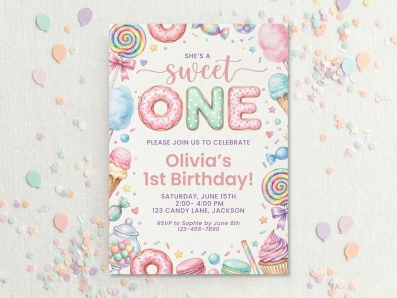 May include: A rectangular birthday invitation card featuring watercolor illustrations of donuts, lollipops, ice cream, and candy. The text reads: She's a sweet ONE, Olivia's 1st Birthday, Saturday, June 15th, 2:00-4:00 PM, 123 Candy Lane, Jackson, RSVP to Sophie by June 6th 123-456-7890.