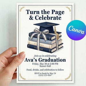 May include: A graduation announcement with the text "Turn the Page & Celebrate." The design features a stack of books tied with a ribbon, topped with a graduation cap. The announcement includes details for Ava's graduation.