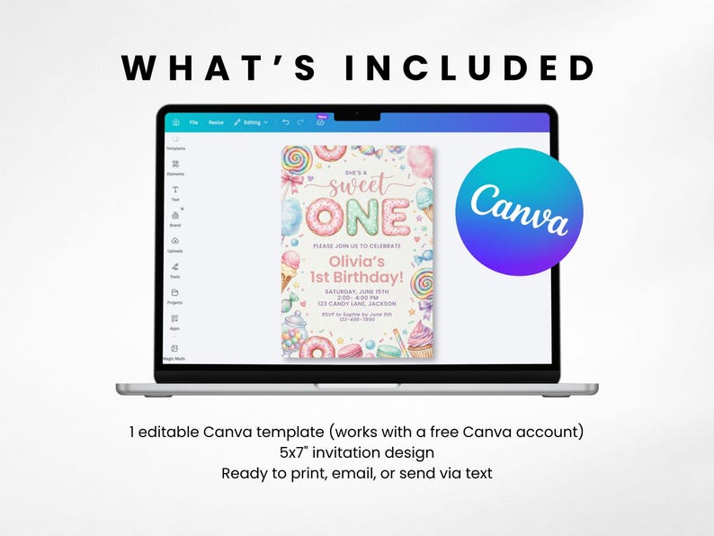 May include: A laptop screen displaying an editable 5x7 inch invitation template with a candy-themed design. The invitation features the text 'She's a sweet ONE', 'Olivia's 1st Birthday', and event details surrounded by colorful illustrations of donuts, ice cream, and lollipops.