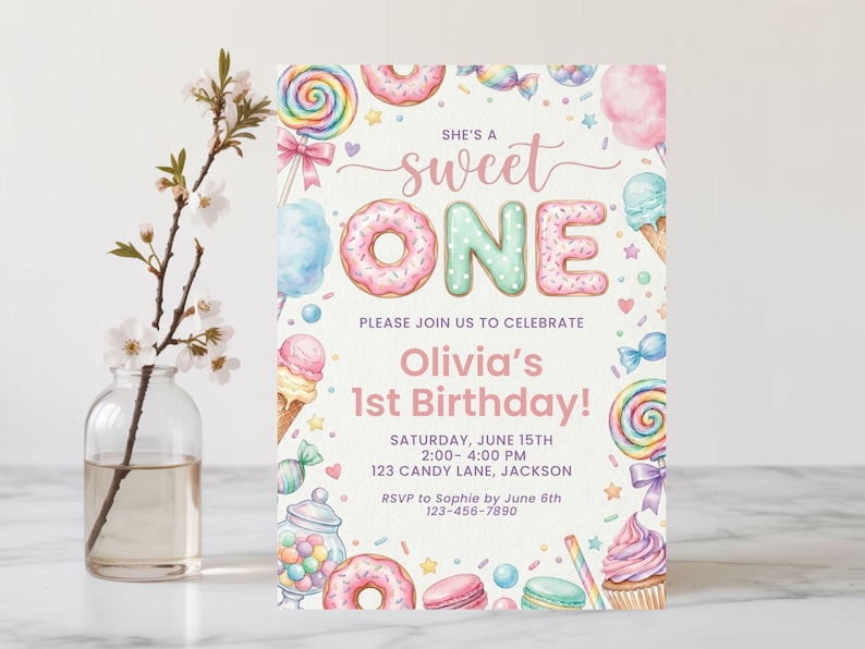 May include: A rectangular birthday invitation card featuring watercolor illustrations of donuts, lollipops, ice cream, and candy. The text reads: She's a sweet ONE, Please join us to celebrate, Olivia's 1st Birthday, Saturday, June 15th, 2:00-4:00 PM, 123 Candy Lane, Jackson, RSVP to Sophie by June 6th 123-456-7890.