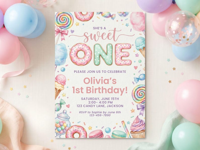 May include: A rectangular birthday invitation card featuring watercolor illustrations of donuts, lollipops, ice cream, and candy. The text reads: She's a sweet ONE, Please join us to celebrate, Olivia's 1st Birthday, Saturday, June 15th, 2:00-4:00 PM, 123 Candy Lane, Jackson, RSVP to Sophie by June 6th 123-456-7890.