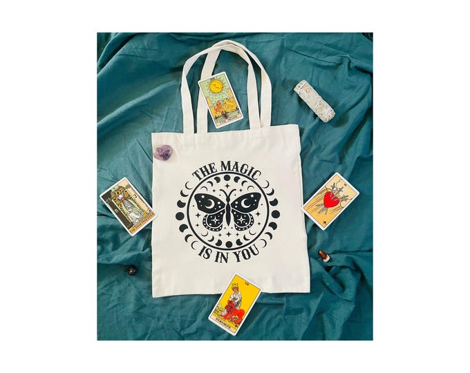 The Magic Is In You | Tote Bag | Canvas Bag | Witch Gift