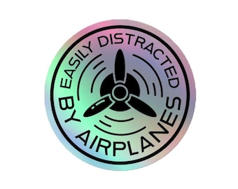 Funny Pilot Gift, Aviation Decal, Flight Bag Sticker, Pilot Decal, Aviation sticker, Airplane decal Easily Distracted by Airplanes Sticker
