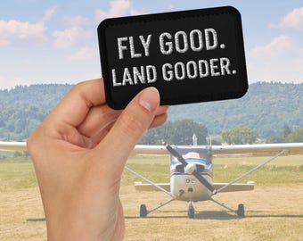 Aviation patch Fly Good Land Gooder Embroidered Patch & Keychain - Aviation Humor, Pilot Gift, Flight Bag Accessory, Helicopter, Airplane