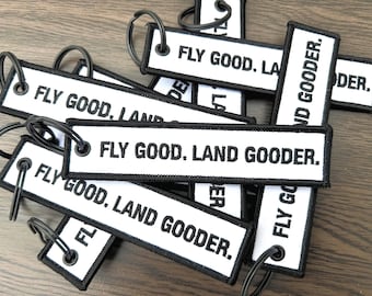 Aviation Keychain – Fly Good Land Gooder Embroidered Pilot Gift