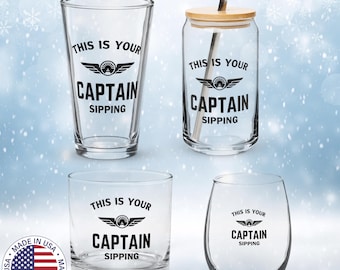 Funny Pilot Gift, Whiskey Glass, Pint Glass, Wine and beer glass, Aviation Gift, This is your Captain Sipping, Aviation humor, airline pilot