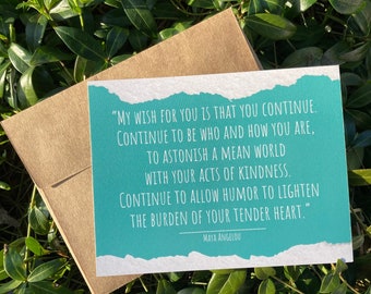 Maya Angelou Quote. Encouragement Card Flat Note and Envelope