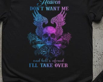 Heaven Don't Want Me Skull Wings T-shirt, Hell's Afraid Graphic Tee, Dark Humor Skeleton Top, Edgy Biker Unisex T-shirt, Bold Attitude Top