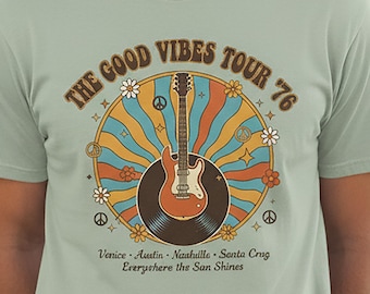T-shirt The Good Vibes Tour '76 - T-shirt 1717 couleurs confortables, graphisme de guitare rétro, chemise musique vintage des années 70, cadeau rock hippie