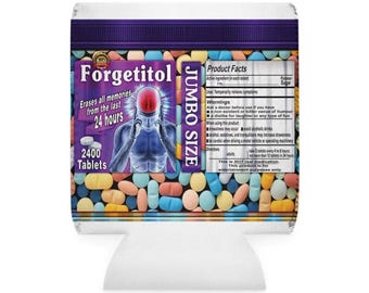 Forgetitol Pill Bottle Can Cooler Sleeve | Novelty Gag Gift