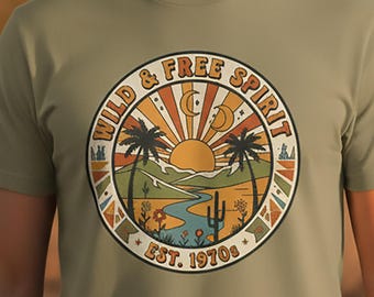 T‑shirt Wild & Free Spirit – T-shirt 1717 couleurs confortables, motif désert rétro, haut bohème vintage des années 70, cadeau hippie western