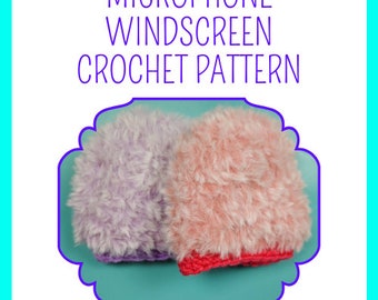 Crochet Pattern: Fuzzy Windscreen Mic Cover for Blue Yeti Microphones - PATTERN ONLY - *NOT* a Finished Item