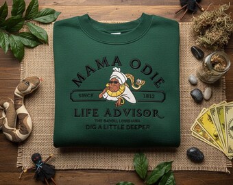 Mama Odie Life Advisor Embroidered Sweatshirt, Princess and the Frog Bayou Louisiana Crewneck, Dig A Little Deeper Disney Gift