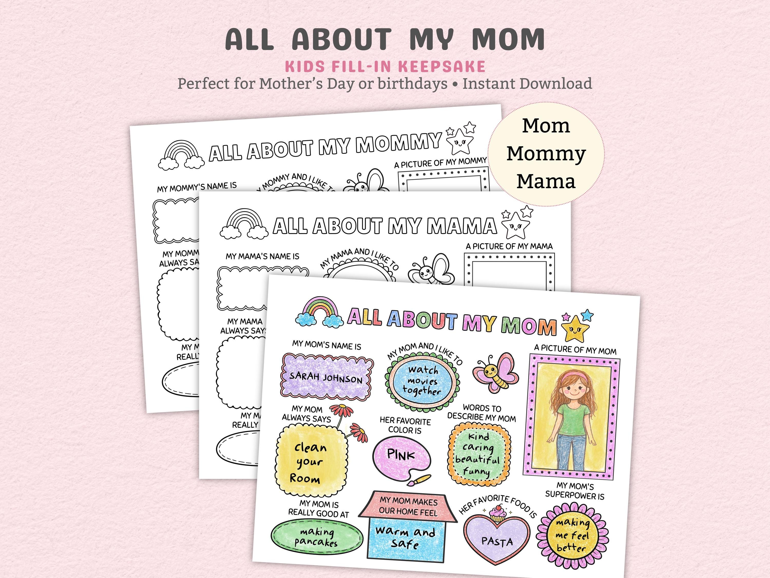 Mom. Printable Worksheet.pdf All About My Mom Printable Worksheet, Mother’s Day Gift From Kids, Kids ...