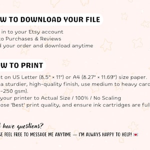 May include: A light pink graphic with instructions on how to download and print a file from Etsy. The text includes steps for downloading, printing on US Letter (8.5" x 11") or A4 paper, and printer settings.