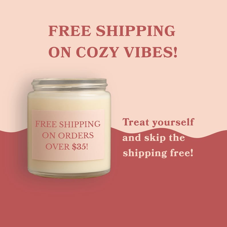 a candle in a jar with a label that reads "FREE SHIPPING ON ORDERES OVER $35!".