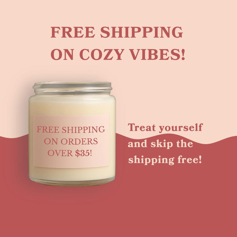a candle in a jar with a label that reads "FREE SHIPPING ON ORDERES OVER $35!".