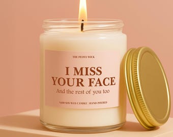 Miss Your Face Soy Candle Long Distance Gift Cute Miss You Candle Funny Missing You Gift for Boyfriend Girlfriend Friend