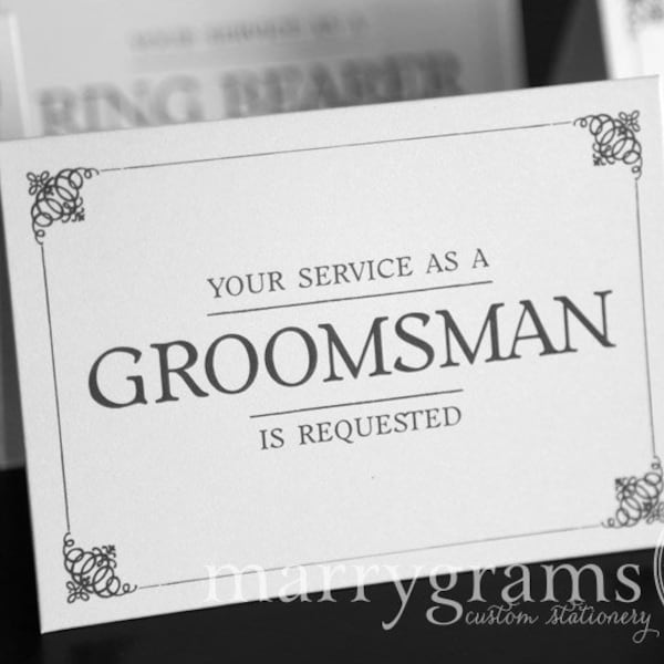 Your Service is Requested Groomsman Proposal Card, Best Man, Usher, Ring Bearer-Simple Wedding Cards for Guys to Ask Groomsmen, Bridal Party