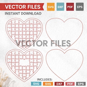 May include: Red heart-shaped vector files with puzzle piece designs and outlines. The image includes the text "VECTOR FILES" and "INSTANT DOWNLOAD". File formats include SVG, DXF, PDF, and EPS. The image is suitable for crafting and design projects.