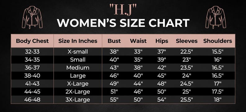 May include: A black and rose gold size chart for jackets labeled H.J. The table lists measurements in inches for body chest, bust, waist, hips, sleeves, and shoulders across sizes from X-small to 3X-Large, with jacket icons at the top corners.