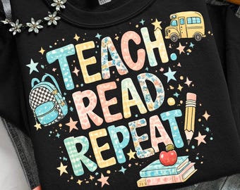 Teach-Lesen-Wiederholung PNG | Lehrer Shirt Sublimations Design (Digitaler Download