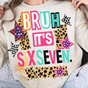 Bruh It's Six Seven PNG, Retro Leopard Sublimation Design (Digital Download)
