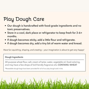 May include: A white background with the text "Play Dough Care" and bullet points detailing dough care instructions. The text also lists dough ingredients, including wheat flour, and states that resealable bags are provided.