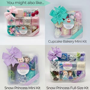 May include: Four clear plastic storage containers filled with themed craft supplies. Each box features a large fabric bow, small figurines, glitter, and decorative items. Labels read Cupcake Bakery Mini Kit, Snow Princess Mini Kit, and Snow Princess Full-Size Kit.