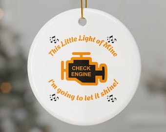 Check Engine Light Ornament - 2 sided - Multiple options - First time driver gift