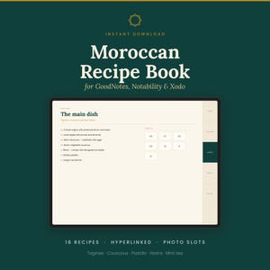 Peut inclure: Un livre de recettes marocaines numérique pour GoodNotes, Notability et Xodo affiché sur un écran de tablette. La page présente une liste de plats principaux dont le tajine de poulet, le tajine d'agneau et le couscous, avec des liens.