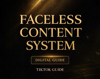 Faceless Content System for TikTok | Build & Grow a Faceless Page | Digital Guide
