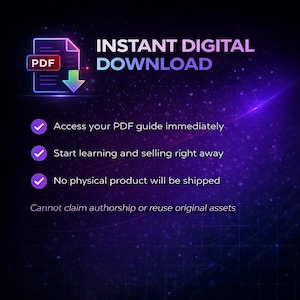 May include: Digital download graphic with a PDF icon and the words "INSTANT DIGITAL DOWNLOAD." The image highlights immediate access, quick learning, and no physical shipping. Text also states that authorship cannot be claimed or original assets reused.