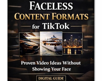 Faceless Content Formats for TikTok | Proven Video Ideas Without Showing Your Face | Digital Guide