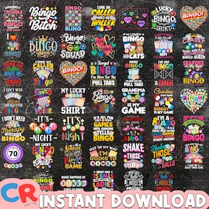 May include: Collection of bingo-themed digital designs with various phrases and graphics. Designs include phrases like "Bingo Bitch," "Lucky Bingo Shirt," and "I Love Bingo." The designs are in various colors and styles.