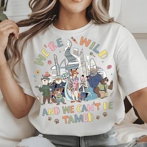 We’re Wild and We Can’t Be Tamed Disney Zootopia 2 png, Judy Hopps Nick Wilde Animal Group Matching WDW Disneyland Animal Kingdom png