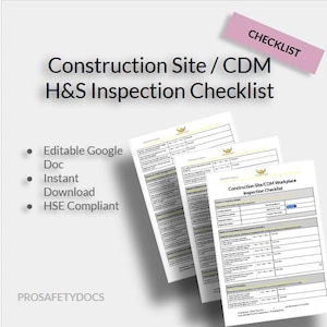 Può includere: Tre liste di controllo su carta bianca con il titolo "Construction Site / CDM H&S Inspection Checklist". Le liste di controllo presentano sezioni dettagliate e sono etichettate come "Editable Google Doc", "Instant Download" e "HSE Compliant". Un'etichetta rosa "CHECKLIST" si trova in alto a destra.