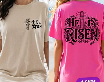 May include: A beige t-shirt with a small black cross graphic and the text HE IS RISEN on the front, and a bright pink t-shirt with a large black cross graphic surrounded by floral details and the text HE IS RISEN on the back, with 4 PNGS text.