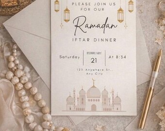 May include: An invitation for a Ramadan Iftar dinner. The card features the text "PLEASE JOIN US FOR OUR Ramadan IFTAR DINNER" with the date February 21 at 8:34. The design includes hanging lanterns and a mosque illustration, with a gold pen and prayer beads.