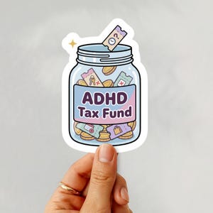 ADHD Overstimulated Humor Waterproof Vinyl, Executive Dysfunction Relatable Decal Neurodivergent Gift