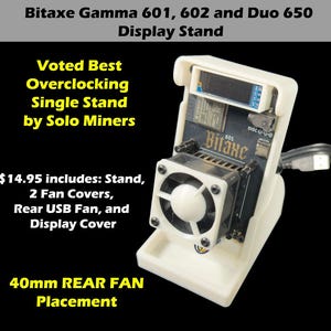 Bitaxe Gamma 601, 602 and Duo 650 Display Stand with USB Silent Cooling Fan