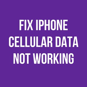 Może przedstawiać: Fioletowe tło z białym tekstem: "FIX IPHONE CELLULAR DATA NOT WORKING". Tekst jest pogrubiony, czcionką bezszeryfową.