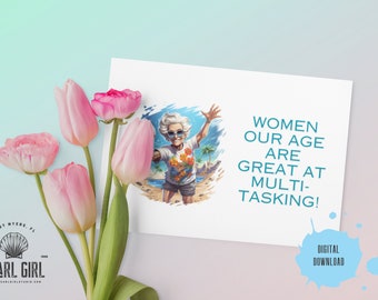 Funny Grandma Printable Birthday Card/Happy Birthday/Snarky/Sarcastic/Greeting Card/Aging/Getting Older/Old Age/Old Fart/Instant Download