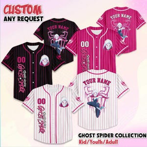 May include: Baseball jerseys in black, pink, and white with Ghost Spider graphics. The jerseys feature the text "YOUR NAME" and "00". The image also includes the text "CUSTOM ANY REQUEST" and "GHOST SPIDER COLLECTION Kid/Youth/Adult".